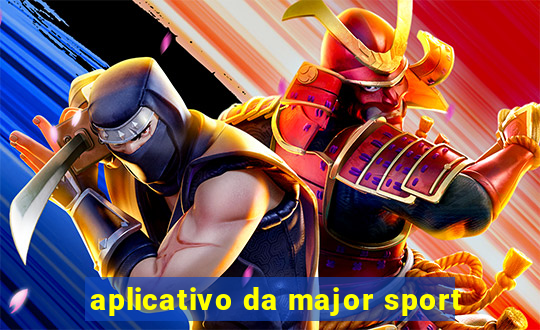 aplicativo da major sport